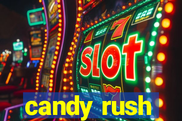 candy rush